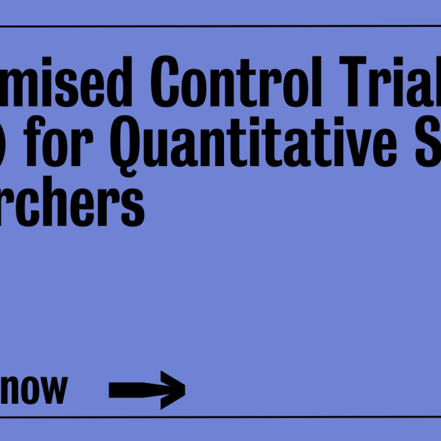 Randomised Control Trials (RCTs) for Quantitative Social Researchers
